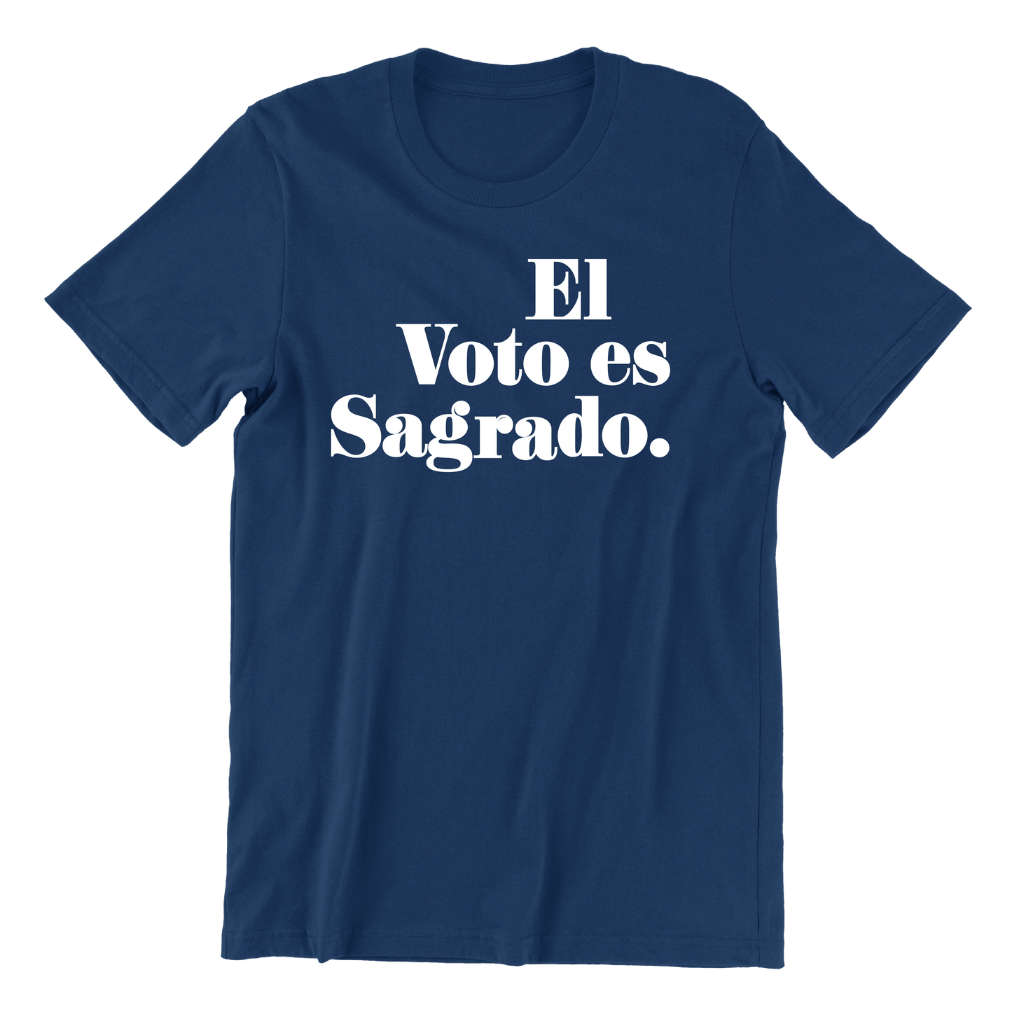 El Voto es Sagrado T-Shirt